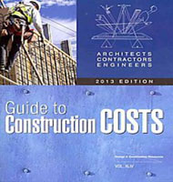 Architects, Contractors, Engineers Guide to Construction Costs