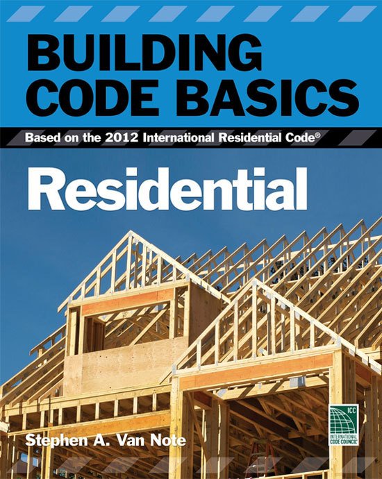 Building Code Basics Residential