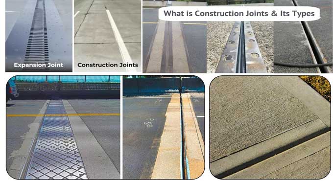 Understanding the Difference between Construction Joints and Expansion Joints: Types, Advantages, Disadvantages, and Limitations